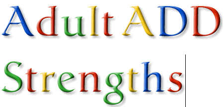 Adult ADD Strengths Googlized2